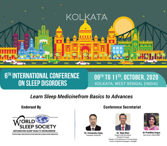 6th Conference of South East Asian Academy of Sleep Medicine 2020 at Kolkata, West Bengal, India